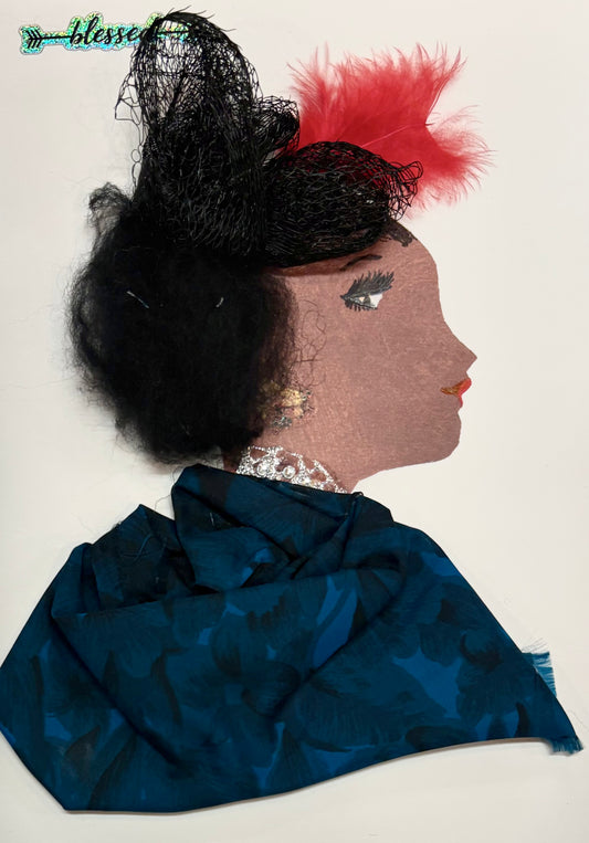 A side profile of a woman's face created with mixed media. She has curly black hair decorated with a black mesh hat and a red feather. She wears a sparkly earring and necklace, and her outfit is made from deep blue patterned fabric. Her eye and lips are drawn on, and the word "blessed" appears at the top left.